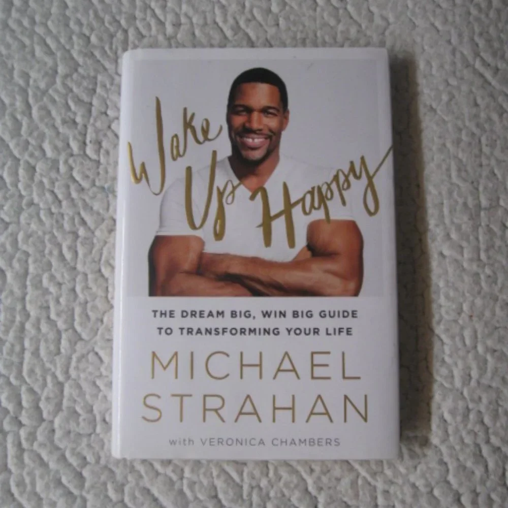 Wake Up Happy by Michael Strahan
